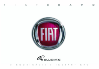 Fiat Bravo - Manual SK 2009- Blue&Me s Instant Nav 530.03.671 Bravo SK 1ed 05 2009